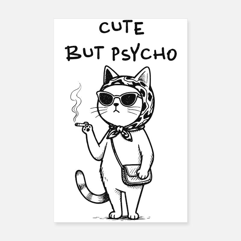 Mignon mais psychopathe Poster 20 x 30 cm