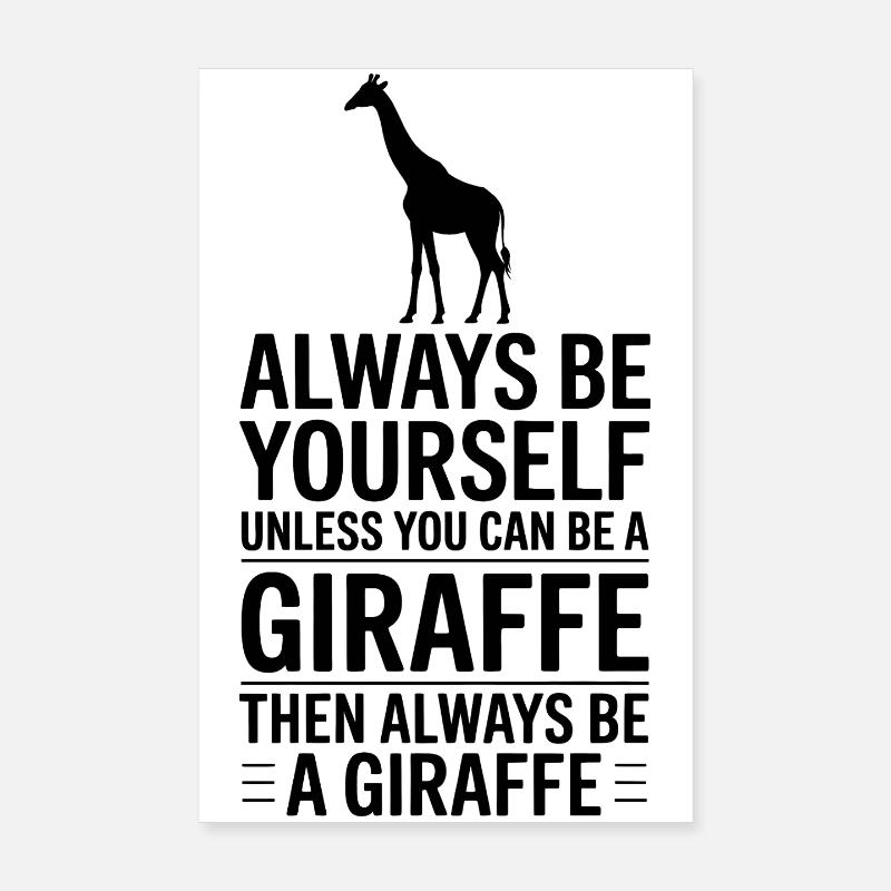 Giraffe Sprüche Giraffe Lustiges Giraffe Geschenk  Poster 20x30 cm