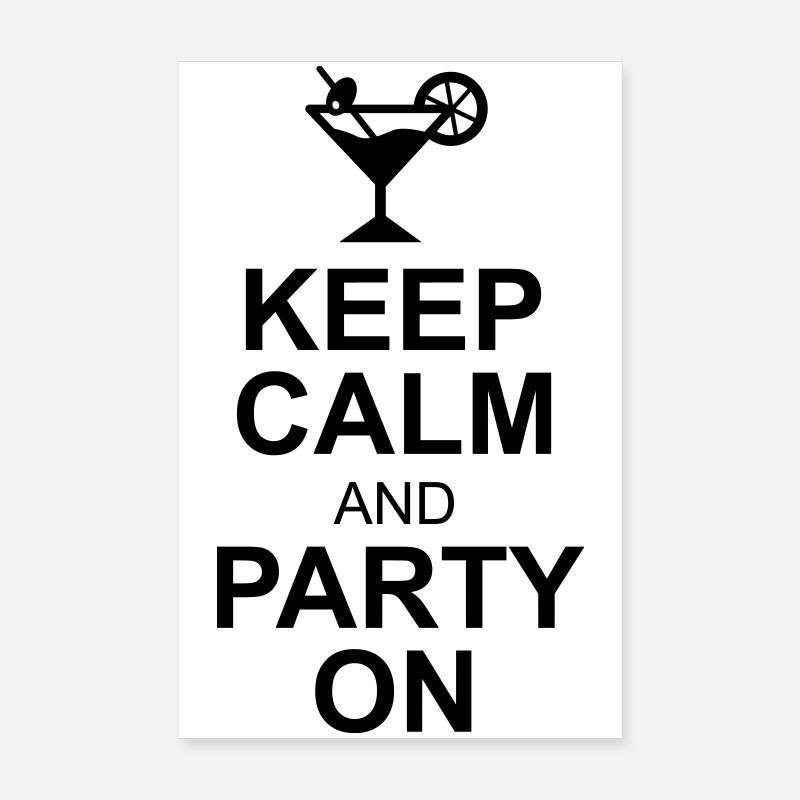 keep calm and party on Poster 20x30 cm