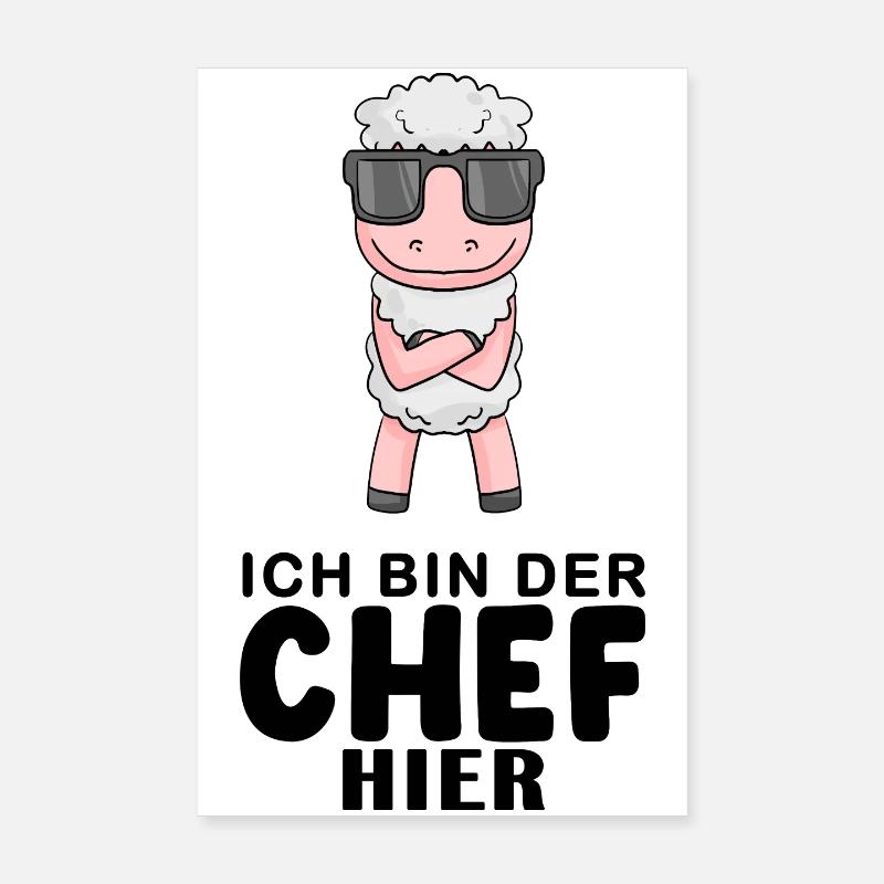 Chef Spruch Anführer Schaf Motiv Poster 20x30 cm