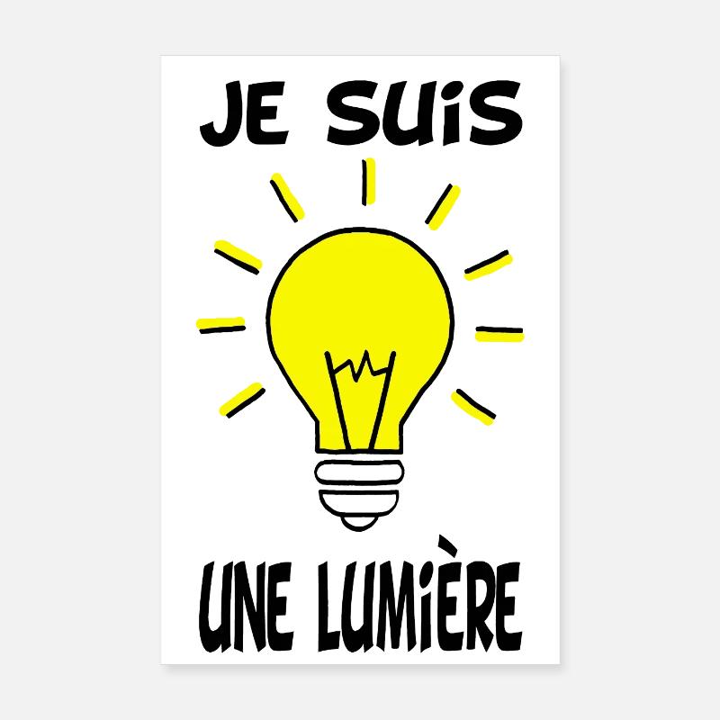 Je suis une lumière Poster 20 x 30 cm
