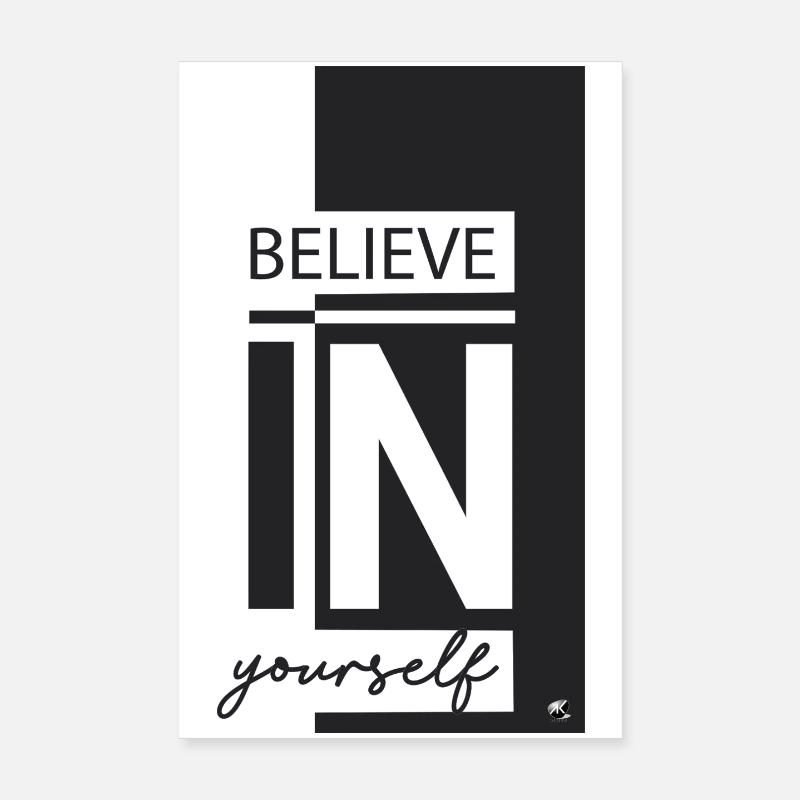 Believe in yourself Poster 8" x 12" (20x30 cm)