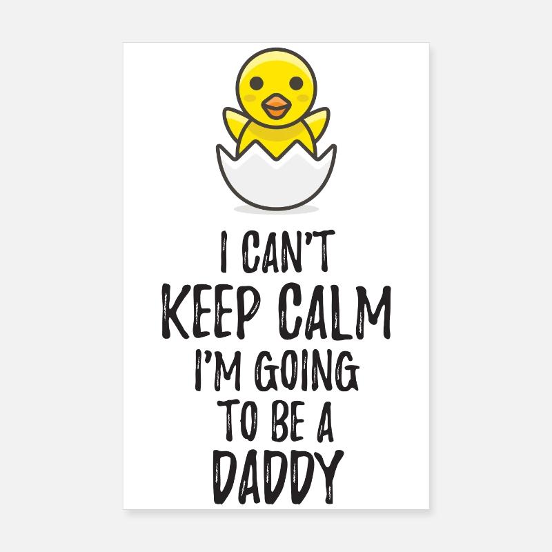 I Can't Keep Calm I'm Going to be a Daddy Poster 20x30 cm