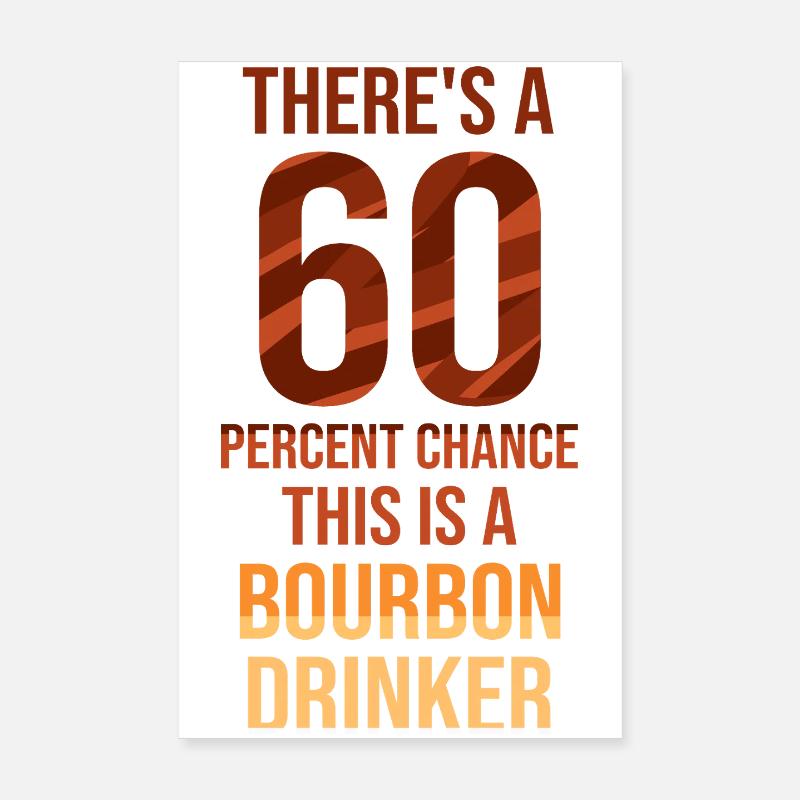 Whiskey Saying Whiskey Drinker Whiskey Lovers Poster 20 x 30 cm