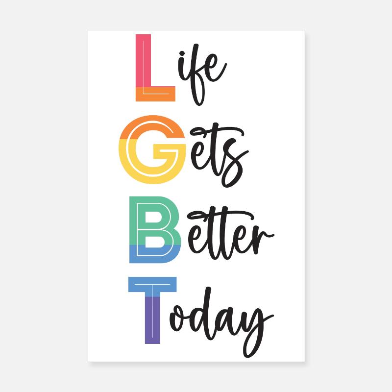 LGBT Pride Month - Das Leben wird heute besser Poster 20x30 cm