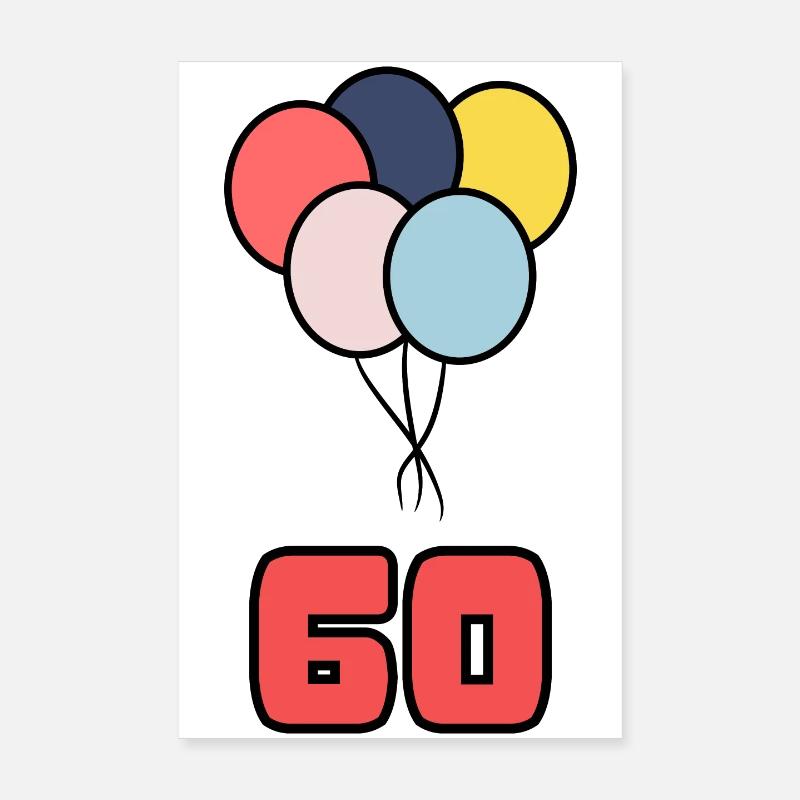 60. 60 ANS. 60e ANNIVERSAIRE. ANNIVERSAIRE 60 ANS. Poster 20 x 30 cm