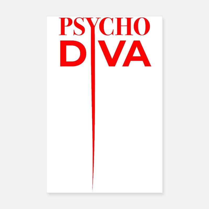 Psycho Diva – Sarkasmus-Spruch Rot Poster 20x30 cm