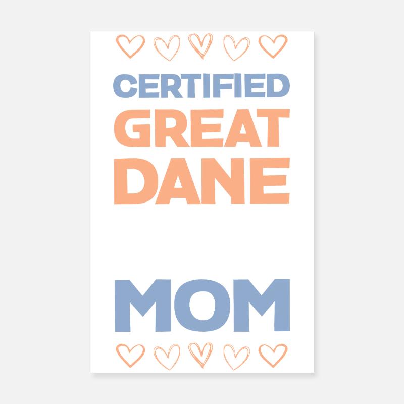 Maman Dogue certifiée Great Dane Poster 20 x 30 cm