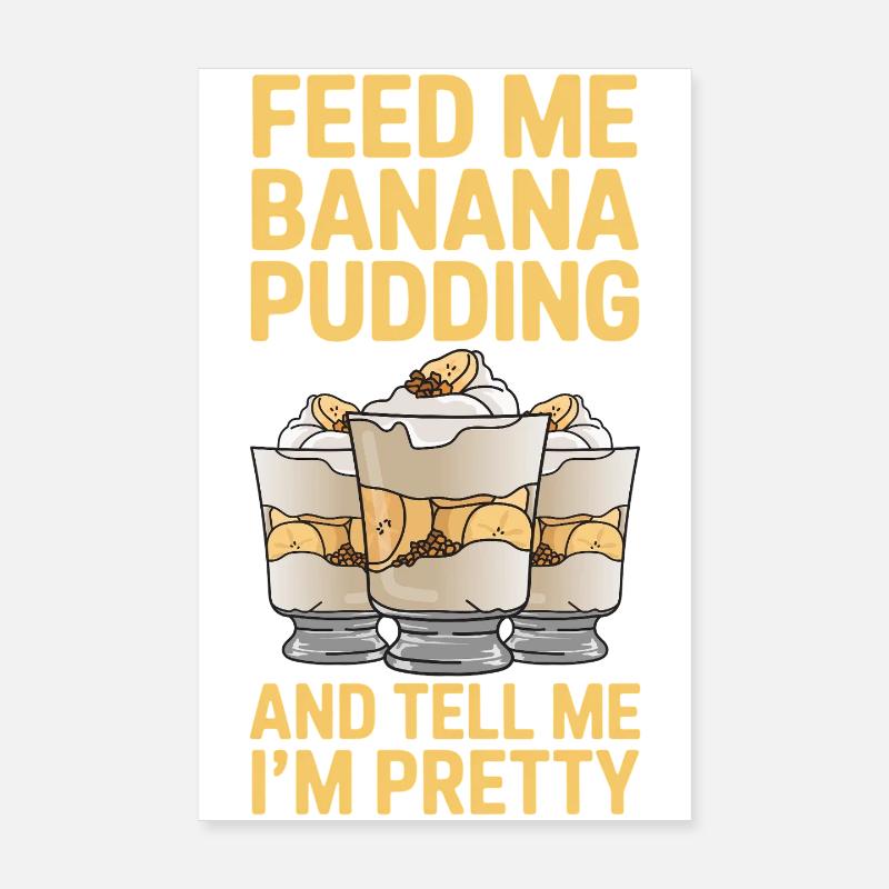 Bananenpudding Bananen Pudding Geschenk Poster 20x30 cm