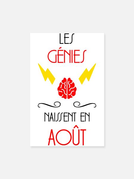 Les Génies Naissent en Août Humour Anniversaire - Poster 20 x 30 cm - blanc - Devant
