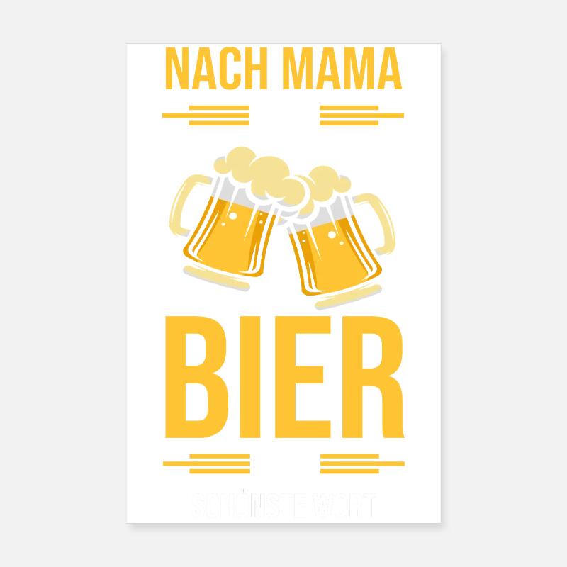 Bier Bierliebhaberin Mutter Mama Poster 20x30 cm