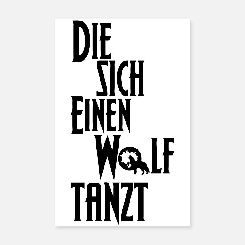 Die sich einen Wolf tanzt Tanz Tanzen Geschenk Poster 20x30 cm