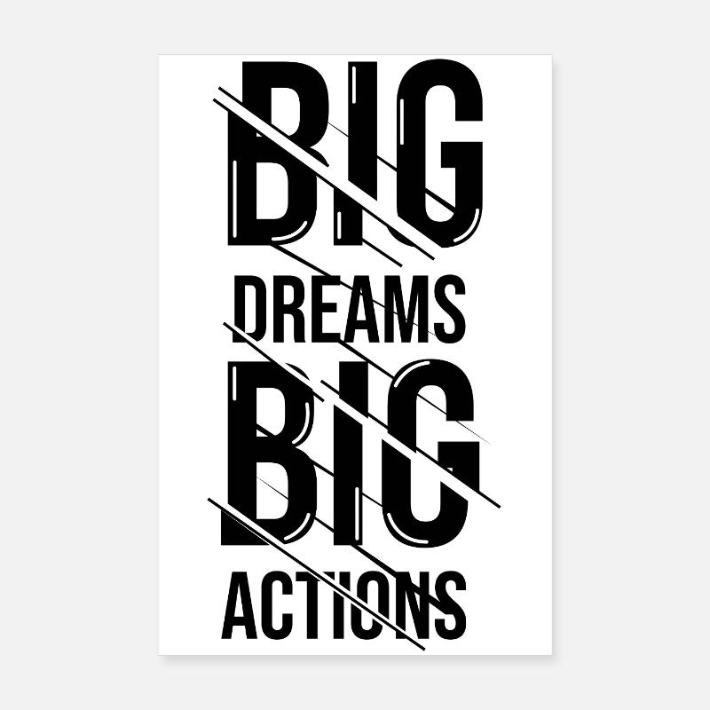 Große Träume Große Tat Poster 20x30 cm