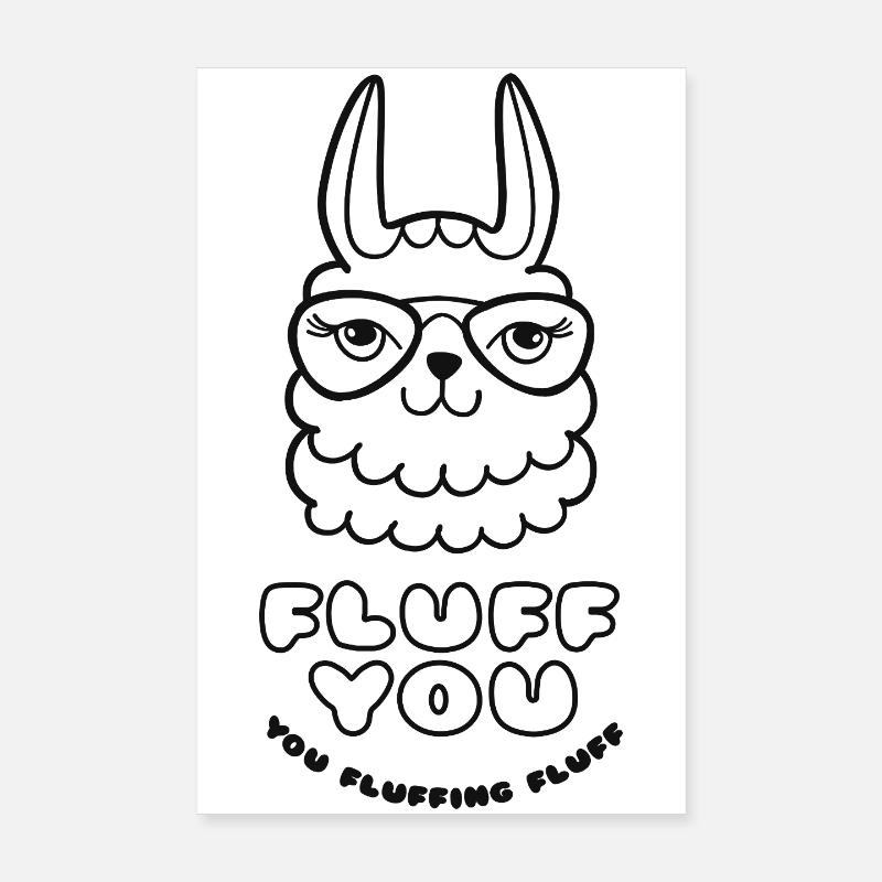 Fluff you, you fluffing fluff lustiger Lama-Spruch Poster 20x30 cm