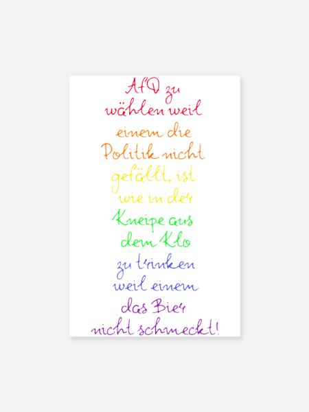 AFD WÄHLEN IST WIE AUS DEM KLO TRINKEN, FCK NZS  - Poster 20x30 cm - Weiß - Vorne