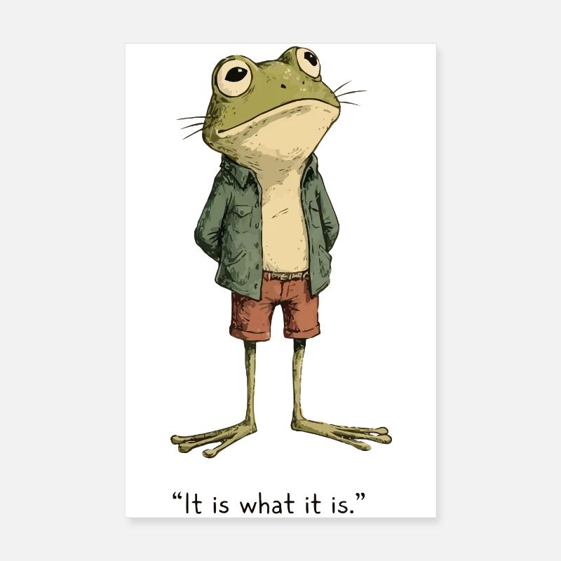 Funny Frog Meme "It Is What It Is" Chill Aesthetic Poster 20 x 30 cm
