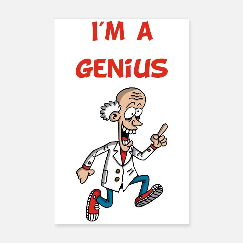 Ich bin ein Genie (Englisch) Poster 20x30 cm