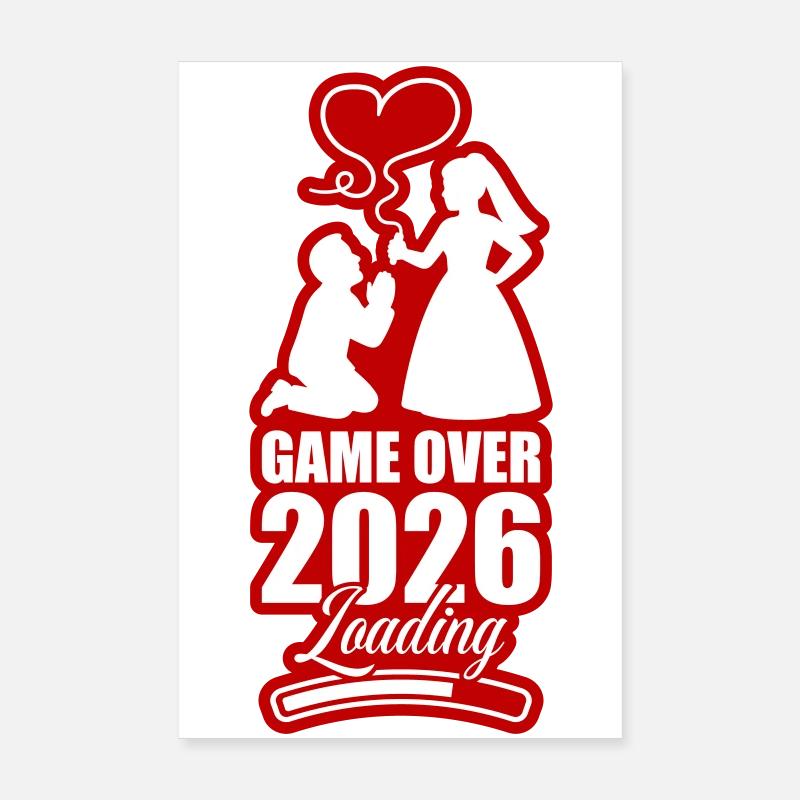 Game Over 2026 Wedding Poster 8" x 12" (20x30 cm)