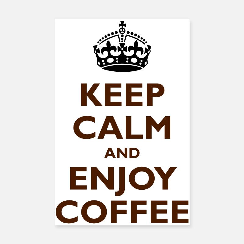 Keep Calm & Enjoy Coffee Poster 20 x 30 cm