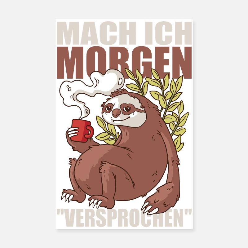 Mach Ich Morgen Versprochen Ironie Sarkasmus Poster 20x30 cm