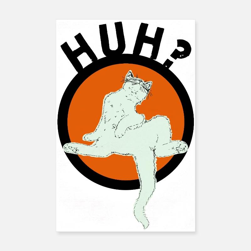 HUH? Poster 8" x 12" (20x30 cm)