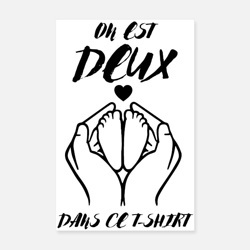 Annonce De Grossesse on Est Deux dans Ce Tee Poster 20 x 30 cm