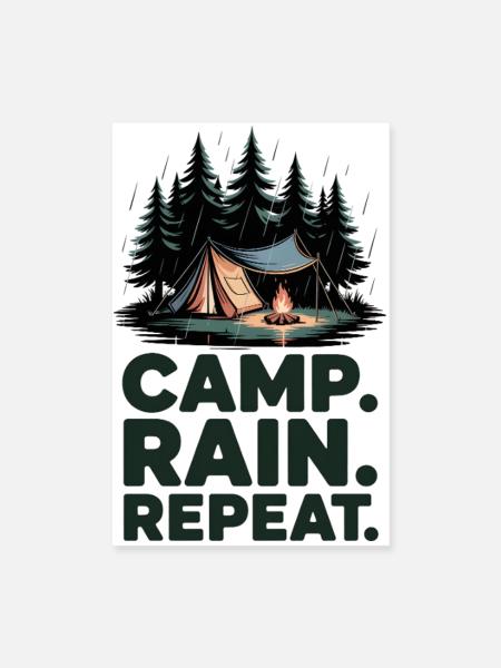 Camp Rain Repeat Camping - Poster 20x30 cm - Weiß - Vorne
