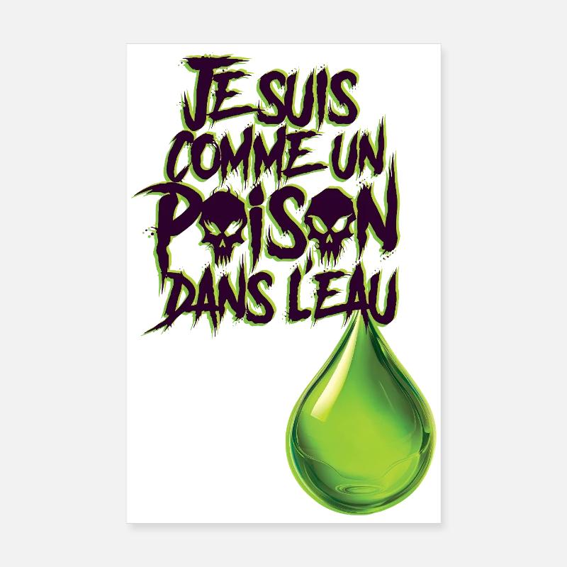 POISON DANS L'EAU #3 - let's talk Poster 20 x 30 cm