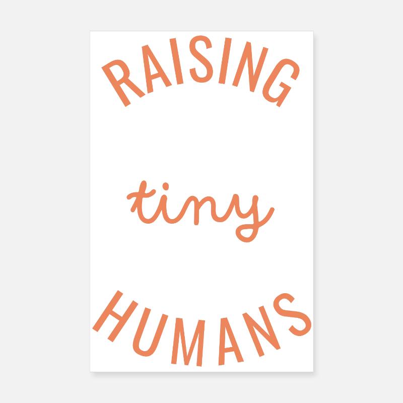 Raising Tiny Humans Kreis Poster 20x30 cm