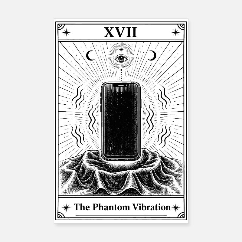 Phantom-Vibration | Tarotkarte Alltag Poster 20x30 cm