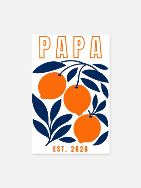 Papa 2026 - Poster 8" x 12" (20x30 cm) - white - Front