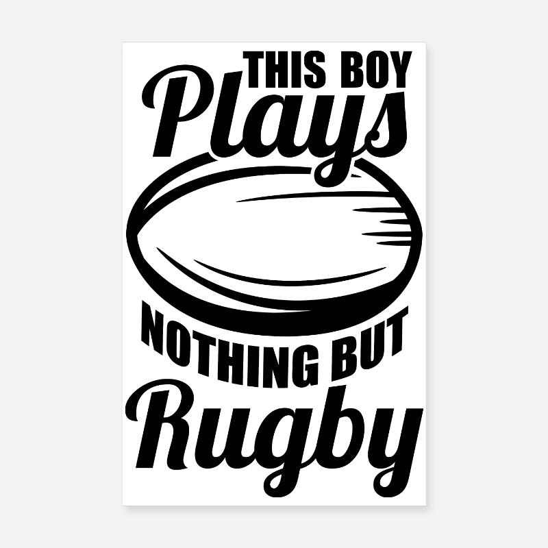 This boy doesn't play anything but rugby Poster 8" x 12" (20x30 cm)