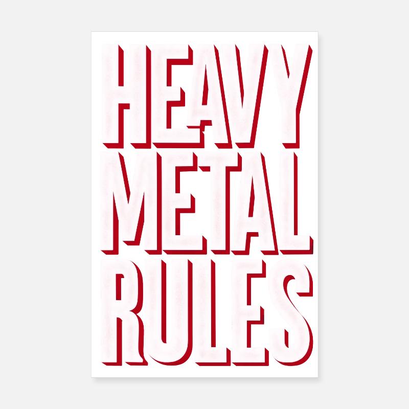 Heavy Metal Rules - Poster 8" x 12" (20x30 cm) - white
