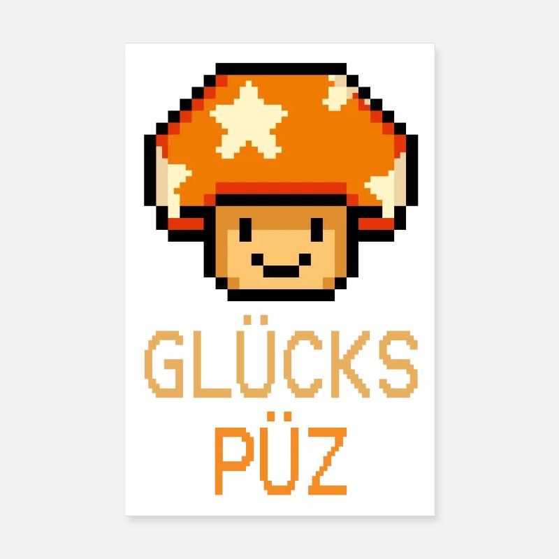 Glückspüz - Glückspilz, Dialekt, Pixel Poster 20x30 cm