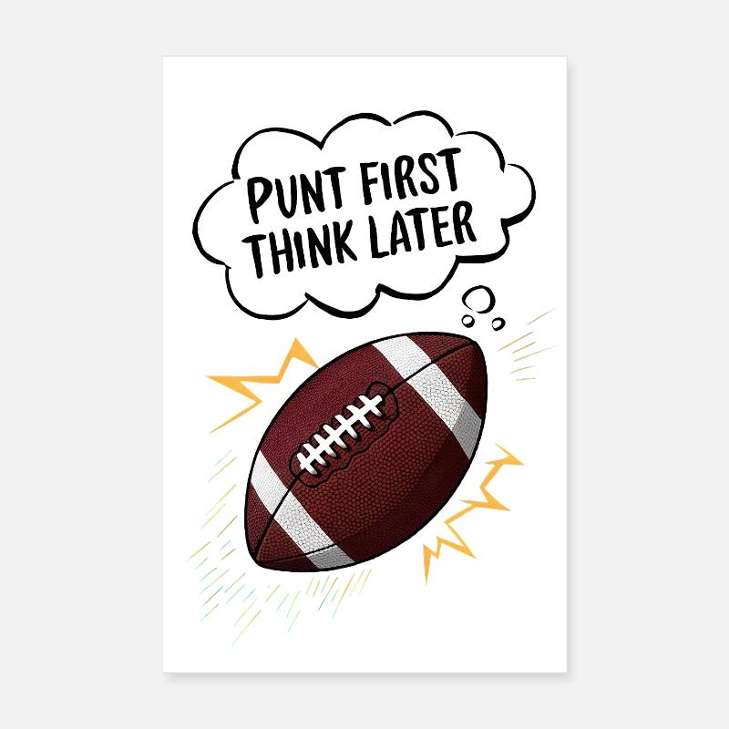 Punt First, Think Later Poster 20x30 cm