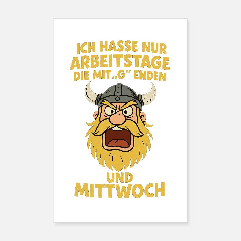 Ich hasse Arbeitstage...witziger Wikinger Poster 20x30 cm