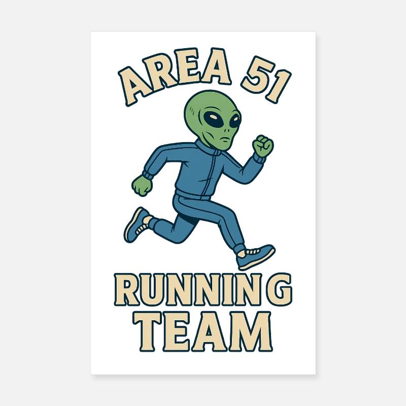 Conception de l'équipe de course extraterrestre de la zone 51 Poster 20 x 30 cm