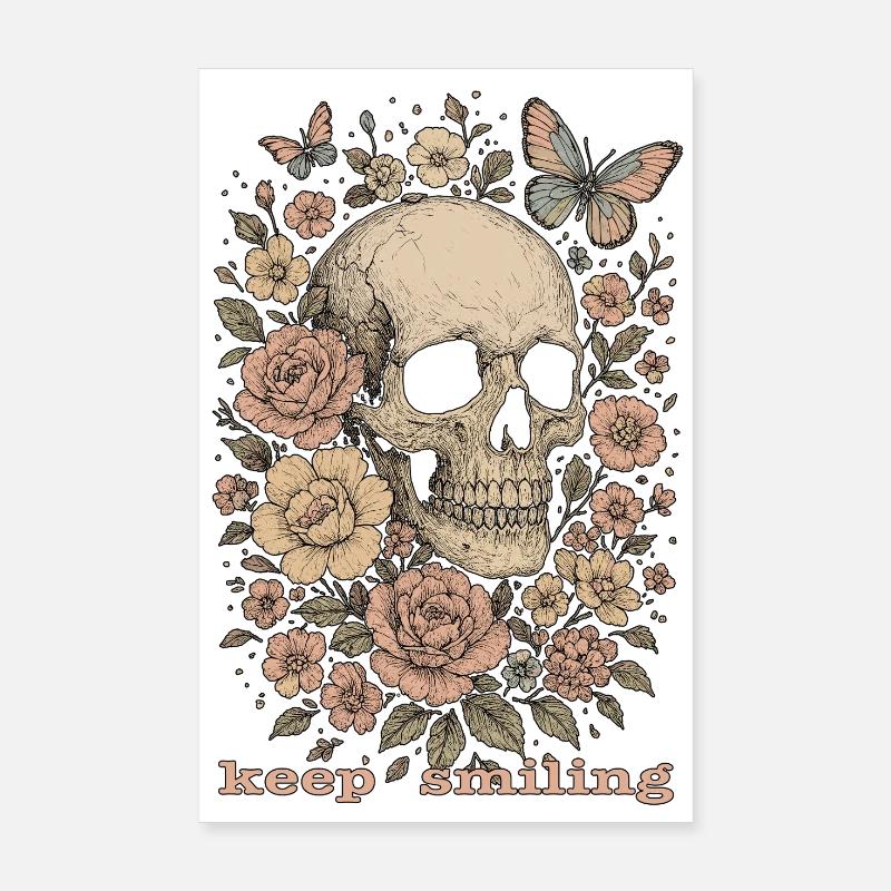 Keep smiling - Skull & Flowers Poster 8" x 12" (20x30 cm)