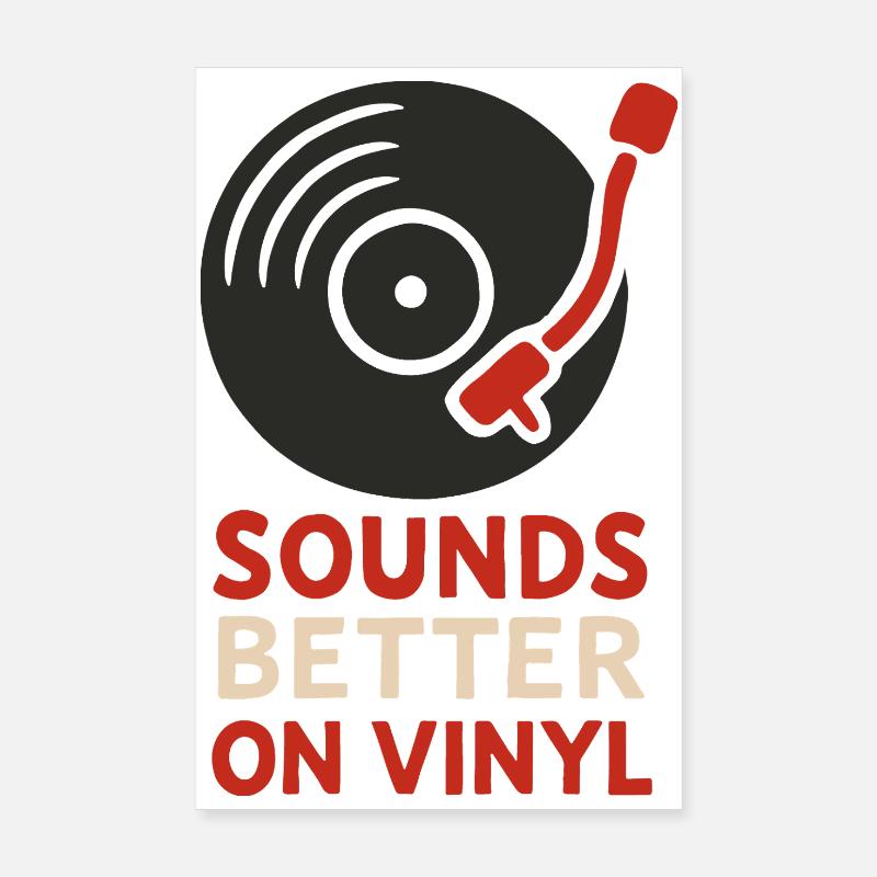 Sounds Better On Vinyl Record Music Lovers Poster 8" x 12" (20x30 cm)