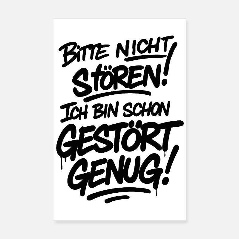 Bitte nicht stören ich bin schon gestört – ironisc Poster 20x30 cm