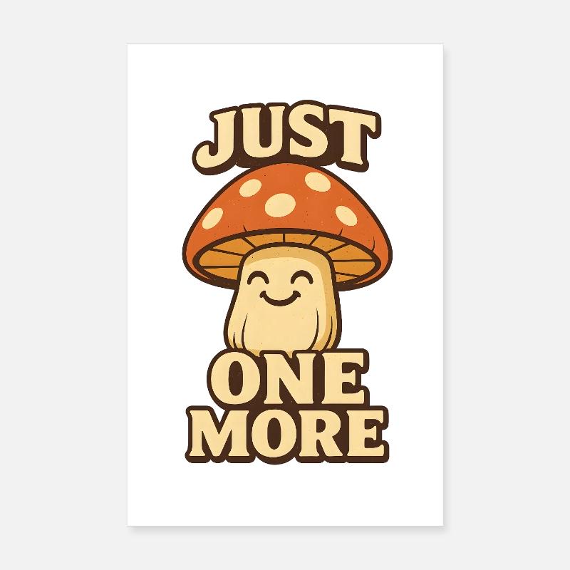 Juste un champignon de plus Poster 20 x 30 cm