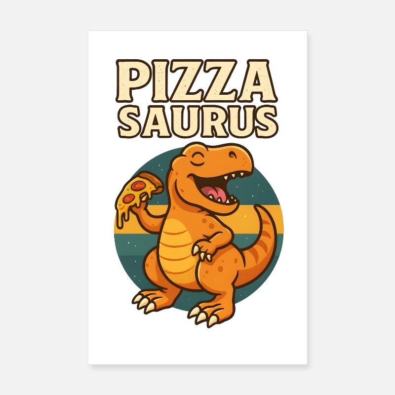 Pizza Saurus Dino avec pizza Poster 20 x 30 cm