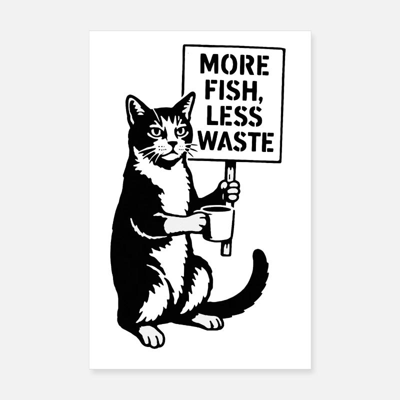 Plus de poissons, moins de chats de déchets Poster 20 x 30 cm