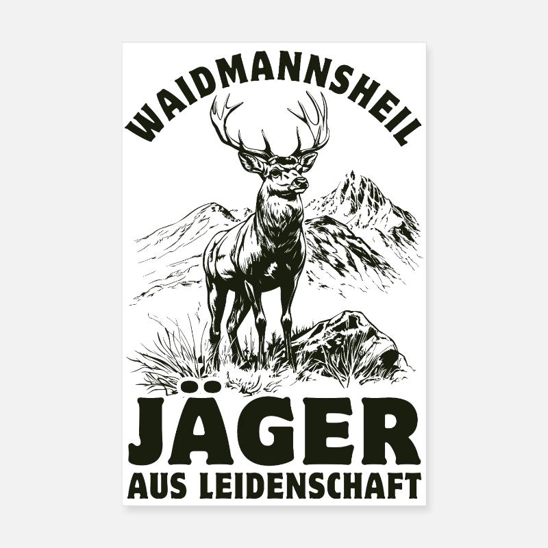 Waidmannsheil - Chasseurs passionnés Poster 20 x 30 cm