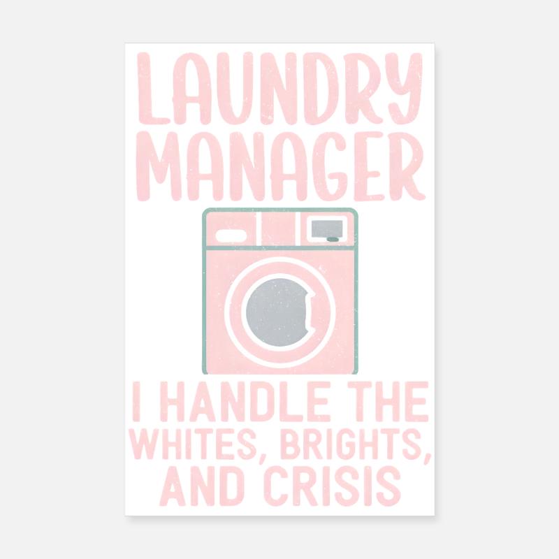 Washing Machine Manager: Laundry crisis Poster 8" x 12" (20x30 cm)