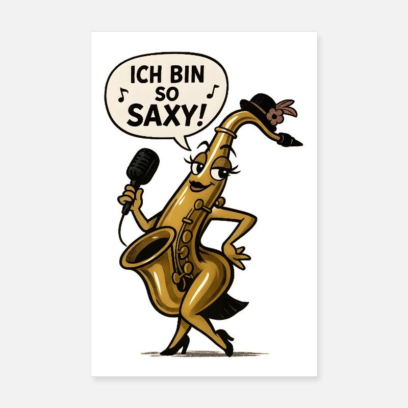 I'm So Saxy – Saxophone Diva Poster 20 x 30 cm