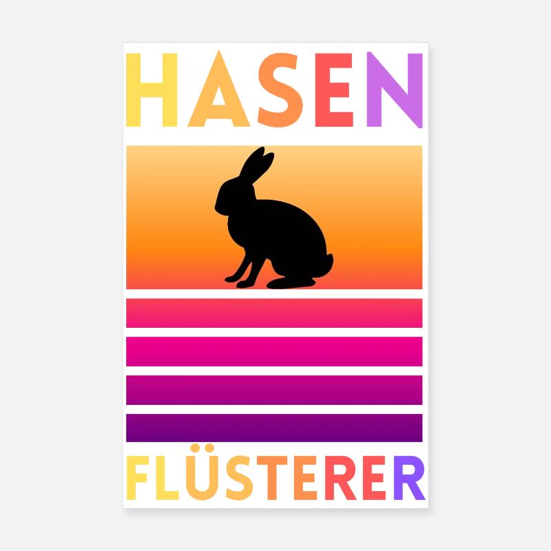 Hase Flüsterer Poster 20x30 cm