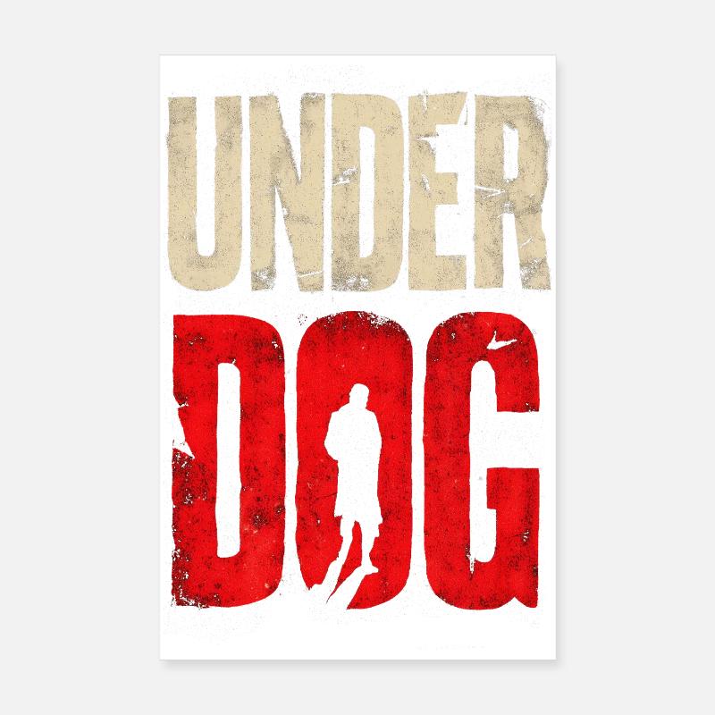 Under Dog Poster 8" x 12" (20x30 cm)