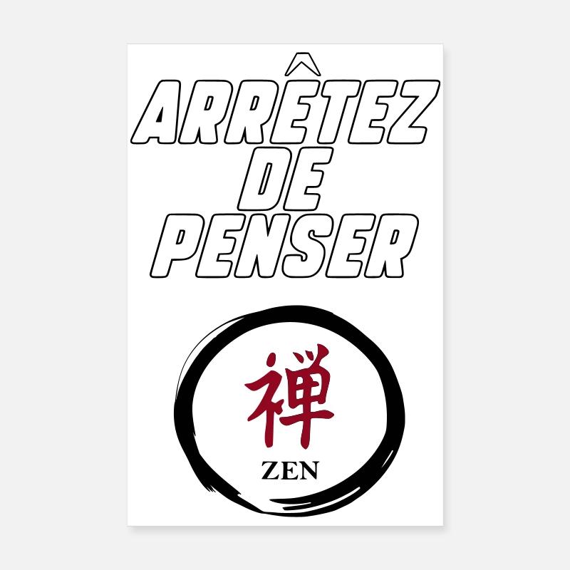 Arrêtez de penser  Poster 20 x 30 cm
