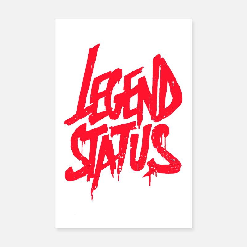 Legend Status Graffiti Poster 20x30 cm
